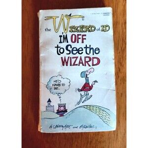 Wizard Of ID Im Off To See The Wizard Johnny Hart Brant Parker Graphic Nove